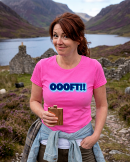 OOOFT!! Scottish Slang (Ladies Fit) T-Shirt | Neon 3D Graphic Streetwear